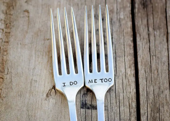 I Do/Me Too Hand Stamped Fork Set