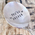 You're Souper Hand Stamped Soup Spoon