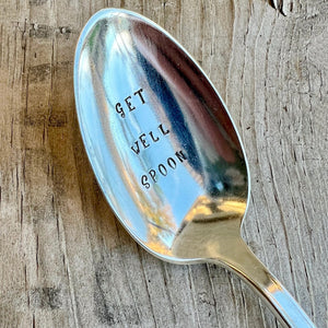 Get Well Spoon Hand Stamped Soup Spoon