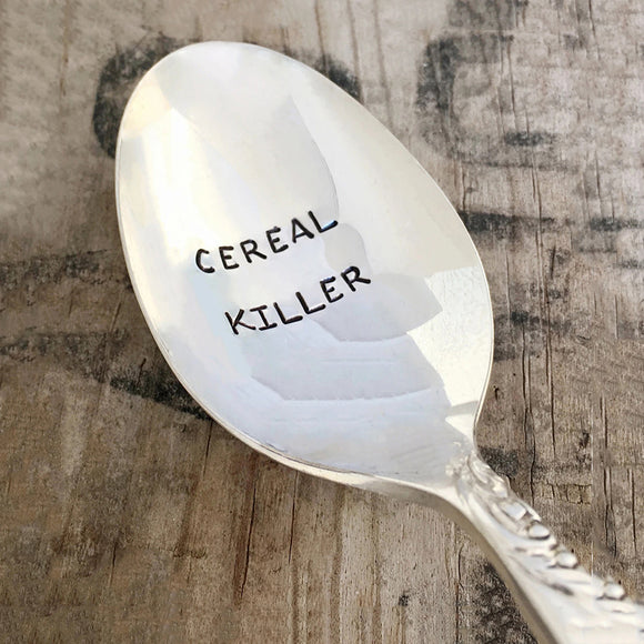 Cereal Killer Hand Stamped Spoon